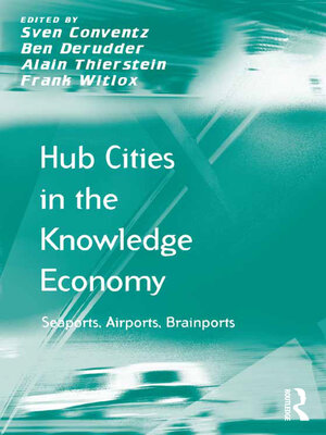 cover image of Hub Cities in the Knowledge Economy